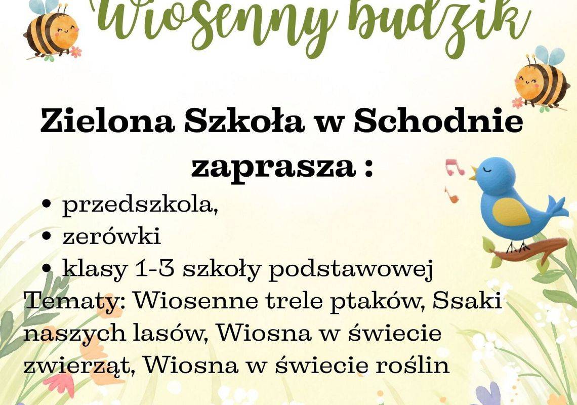 Zielona Szkoła w Schodnie zaprasza na warsztaty "Wiosenny budzik" Grafika Zielona Szkoła w Schodnie zaprasza na warsztaty "Wiosenny budzik"